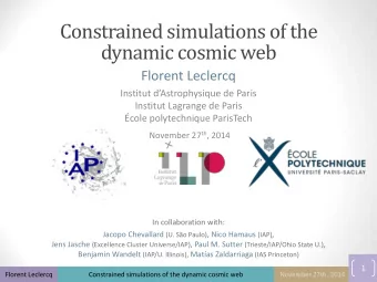dynamic cosmic web  Florent Leclercq Institut dAstrophysique de Paris  Institut Lagrange de