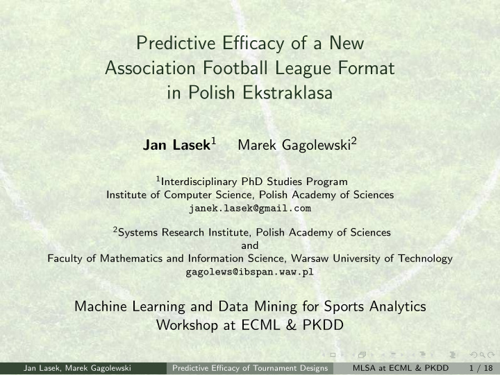 predictive efficacy of a new association football league