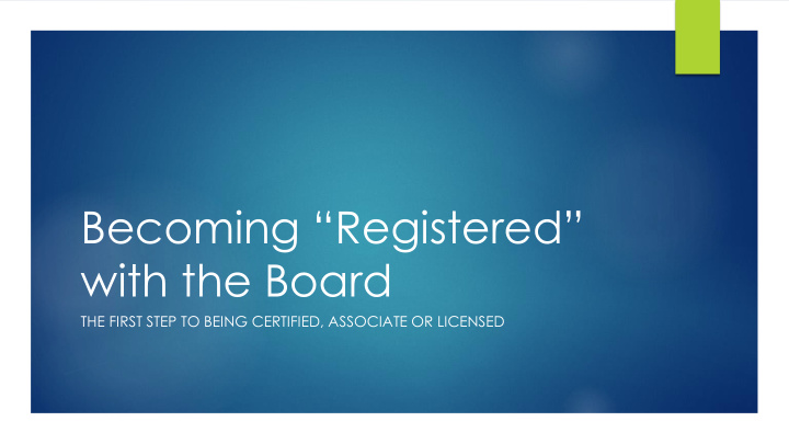 becoming registered