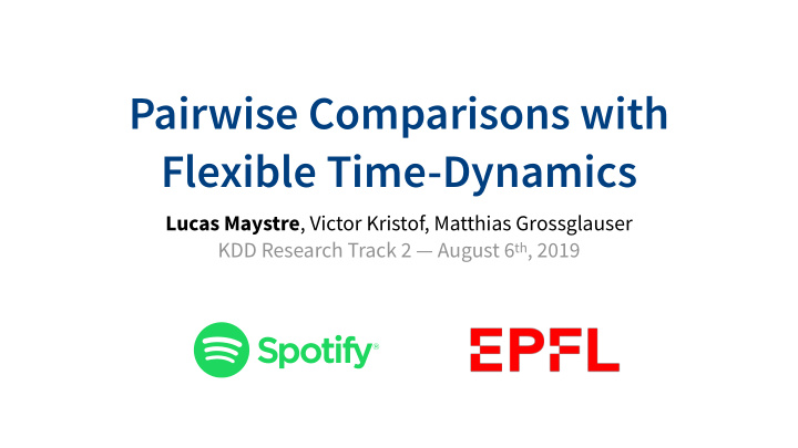 pairwise comparisons with flexible time dynamics
