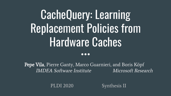 cachequery learning replacement policies from hardware