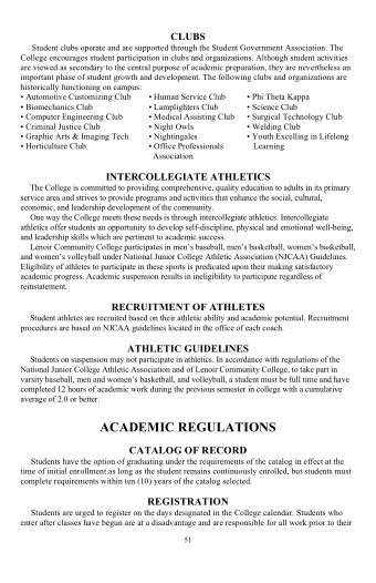 ACADEMIC REGULATIONS  CATALOG OF RECORD  Students have the option of graduating under the