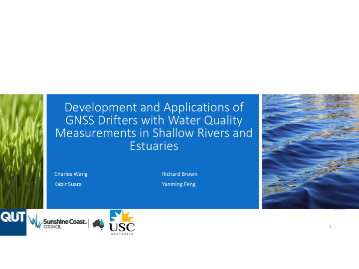 development and applications of gnss drifters with water