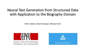 Ne  Neural T  Text Ge  Generation f  from S  Struct  ctured Da  Data  wi  with  h Appl  Application