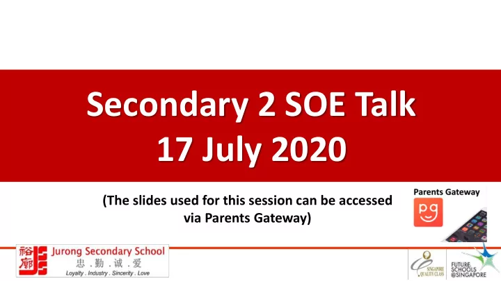 secondary 2 soe talk 17 july 2020