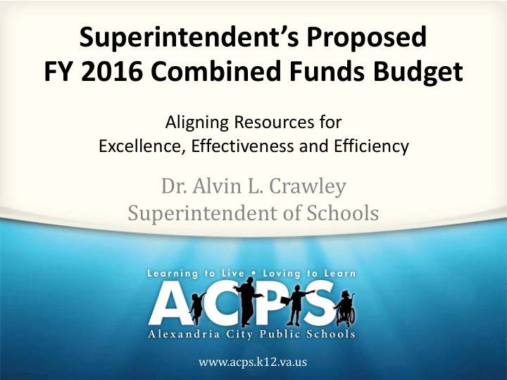 superintendent s proposed fy 2016 combined funds budget