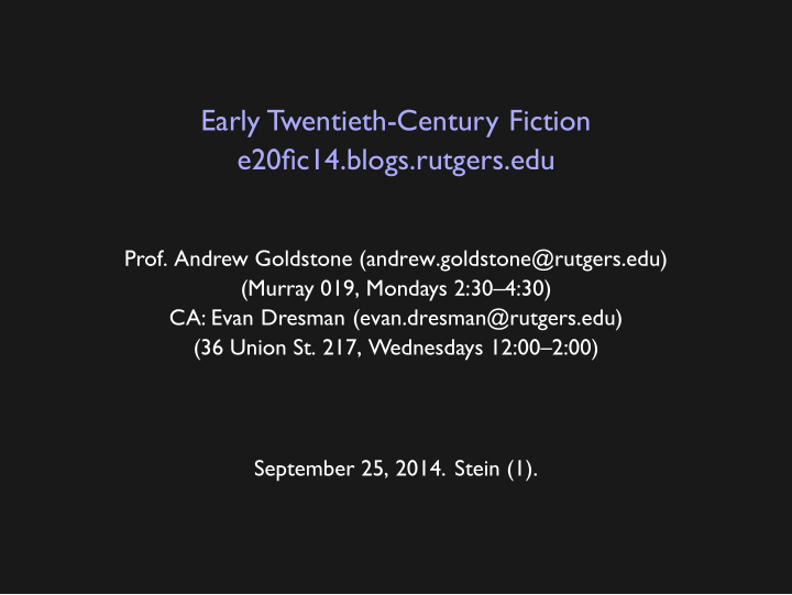 early twentieth century fiction e20fic14 blogs rutgers edu