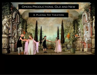 Opera Productions, Old and New 3. Playing Toy Theaters Glucks Orpheus  and its interpreters Alto