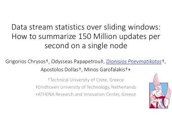 Data stream statistics over sliding windows:  How to summarize 150 Million updates per  second on a