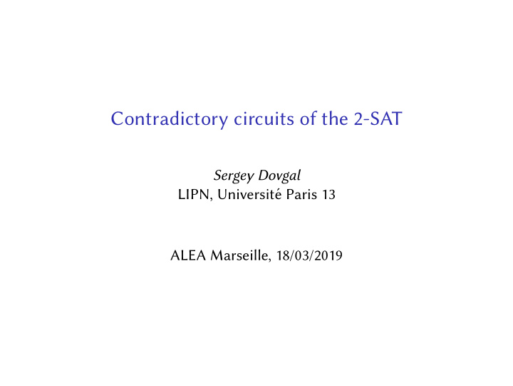 contradictory circuits of the 2 sat