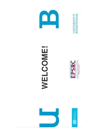 WELCOME!  University of Birmingham Business Club  Breakfast Briefing  Access to finance  Sponsored