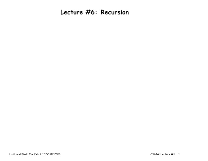 lecture 6 recursion