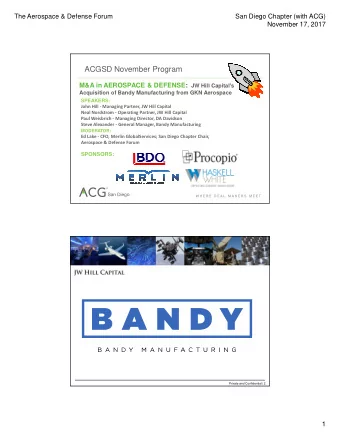 ACGSD November Program M&amp;A in AEROSPACE &amp; DEFENSE: JW Hill Capital's  Acquisition of Bandy