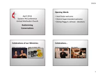 Opening Words  April 2016  Host Pastor welcome  Eastern PA Conference  District