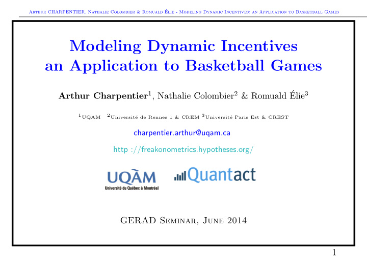 modeling dynamic incentives an application to basketball