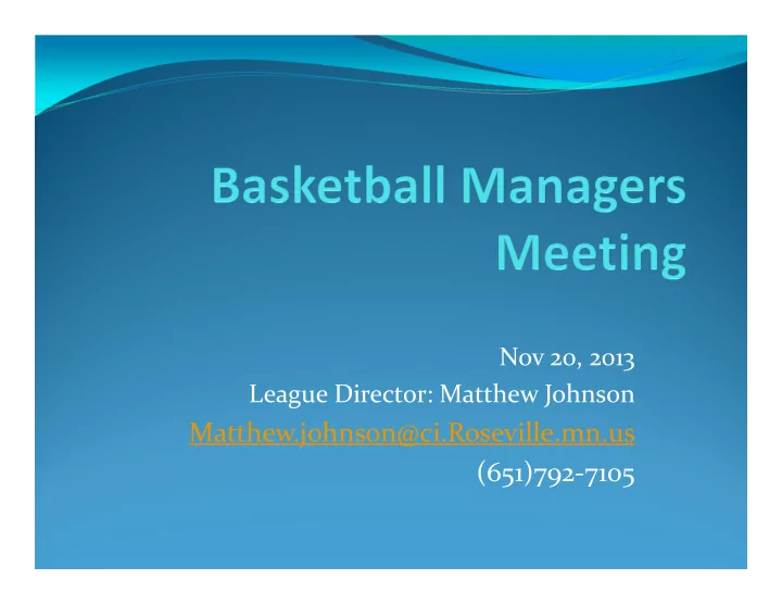 matthew johnson ci roseville mn us 651 792 7105 contact