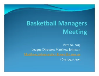 Matthew.johnson@ci.Roseville.mn.us  (651)792-7105  Contact Info  Email  Primary method of