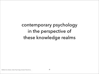 contemporary psychology in the perspective of  these knowledge realms    48  Matthijs