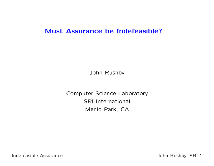 must assurance be indefeasible