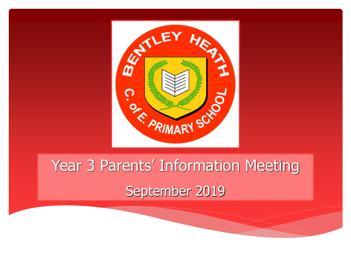 year 3 parents information meeting
