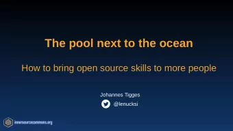 The pool next to the ocean  How to bring open source skills to more people  Johannes Tigges