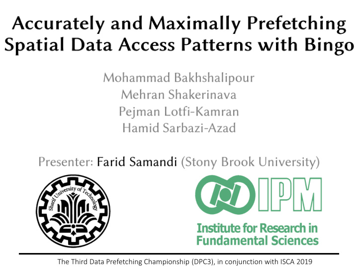 the third data prefetching championship dpc3 in