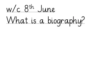 What is a biography?  Biographies  A biography gives facts about a persons life.  It is not