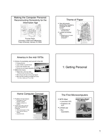 1: Getting Personal  Economic and wage stagnation  Within the home  Rapid rise in divorce