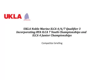 UKLA Noble Marine ILCA 4/6/7 Qualifier 3  Incorporating RYA ILCA 7 Youth Championships and  ILCA 4