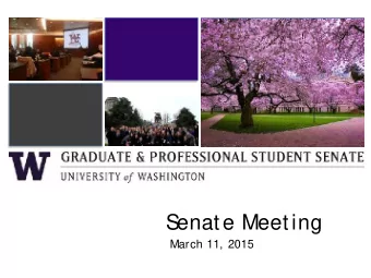 S  enate Meeting  March 11, 2015  1. Call To Order  Call to Order  2. Approval of Agenda  3.