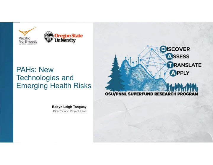 pahs new technologies and emerging health risks
