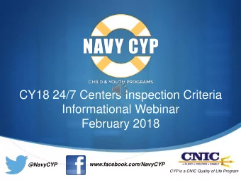 February 2018  www.facebook.com/NavyCYP  @NavyCYP  CYP is a CNIC Quality of Life Program