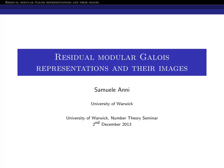 residual modular galois representations and their images