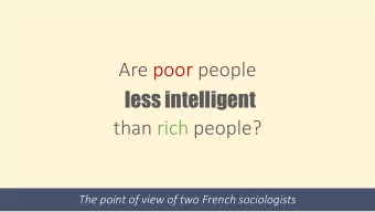 Are poor people  less intelligent  than rich people?  The point of view of two French sociologists
