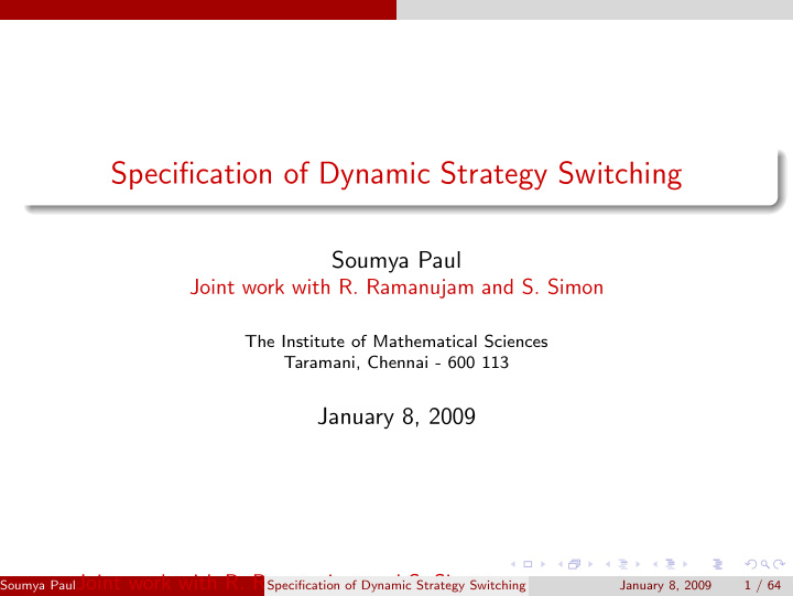specification of dynamic strategy switching