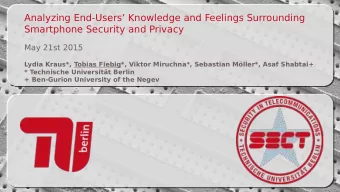 Analyzing End-Users Knowledge and Feelings Surrounding  Smartphone Security and Privacy  May