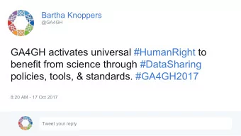 GA4GH activates universal #HumanRight to  benefit from science through #DataSharing  policies,