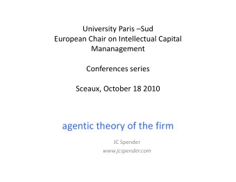 agentic theory of the firm  JC Spender  www.jcspender.com  theory of the firm  what questions