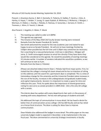 Minutes of CAS Faculty Senate Meeting, September 24, 2018  Present: J. Alcantara-Garcia, E. Bell,