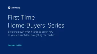 First-Time  Home-Buyers Series  Breaking down what it takes to buy in NYC   so you feel