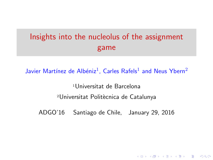 insights into the nucleolus of the assignment game