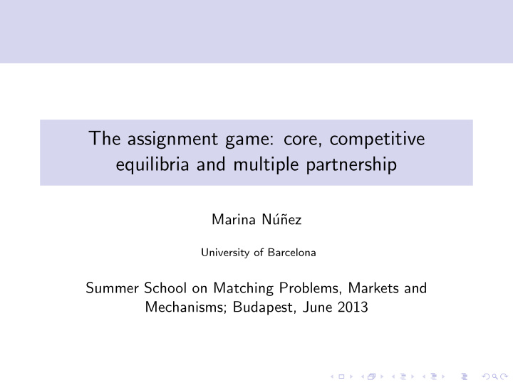 the assignment game core competitive equilibria and