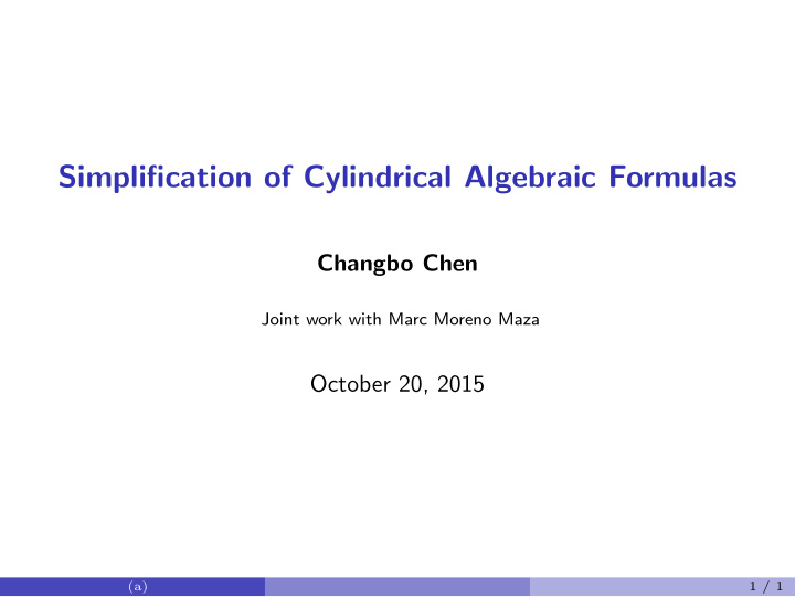 simplification of cylindrical algebraic formulas