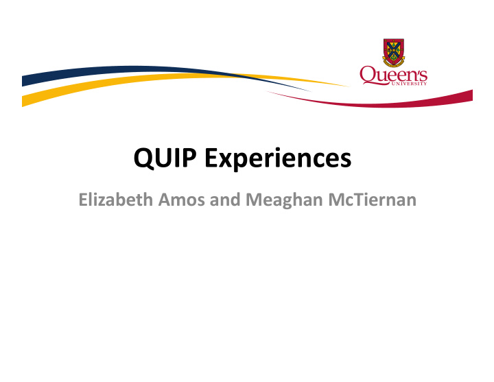 quip experiences