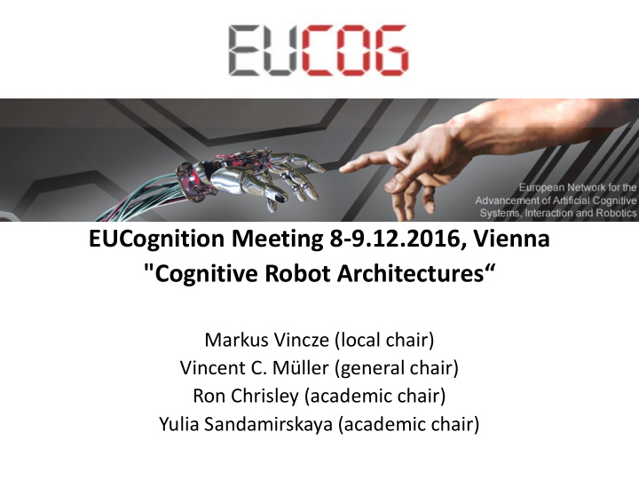 eucognition meeting 8 9 12 2016 vienna cognitive robot