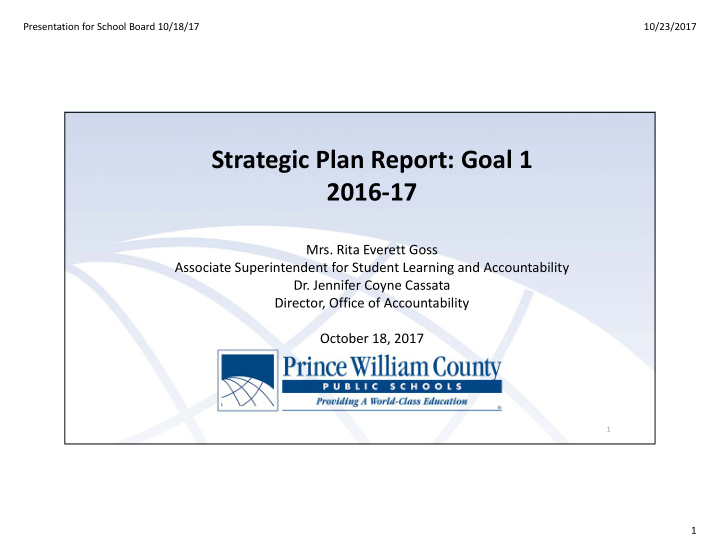 strategic plan report goal 1 2016 17