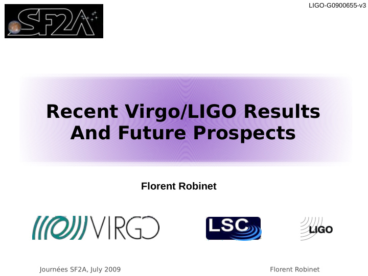 recent virgo ligo results and future prospects
