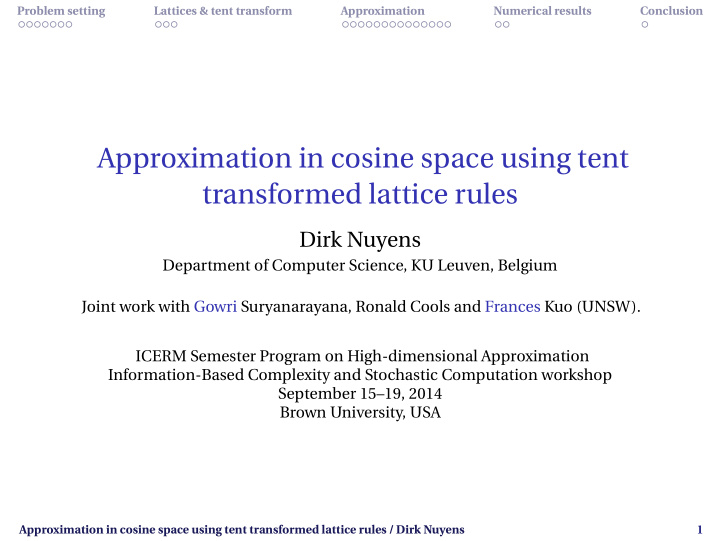 approximation in cosine space using tent transformed