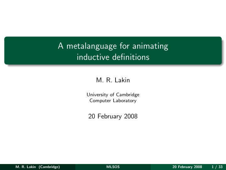 a metalanguage for animating inductive definitions