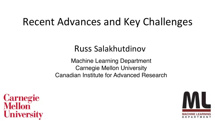 recent advances and key challenges